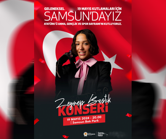 Zeynep Bastık, 19 Mayıs'ta Samsun'da